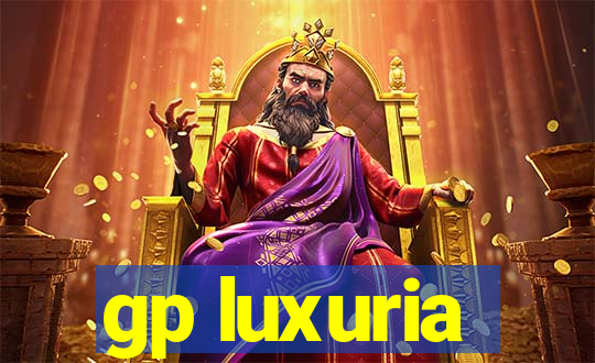 gp luxuria